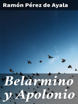 cover image of Belarmino y Apolonio